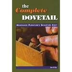 The Complete Dovetail: Handmade Furniture's Signature Joint (Paperback)