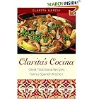 Clarita's Cocina : Great Traditional Recipes from a Spanish Kitchen by 
