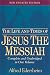 Life & Times of Jesus the Messiah