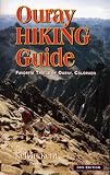 Ouray Hiking Guide: Favorite Hiking Trails of Ouray, Colorado