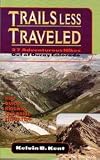 Trails less traveled: 27 adventurous hikes out of Ouray, Colorado