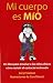 Mi Cuerpo Es Mio by Lory Freeman