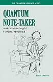 Quantum Note-Taker