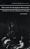 Tales from the Saragossa Manuscript (Dedalus European Classics)