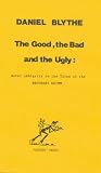 The Good, the Bad and the Ugly: Moral Ambiguity in the Tales of the Brothers Grimm