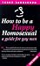 How to be a Happy Homosexual