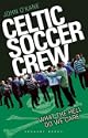 Celtic Soccer Crew