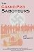 : Grand Prix Saboteurs
