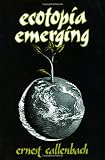 Ecotopia Emerging