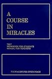 A Course in Miracles (Combined Edition)