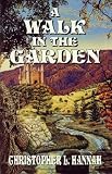 A Walk in the Garden