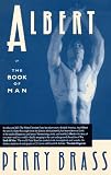 Albert: Or the Book of Man