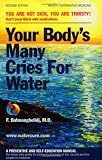 Your Body's Many Cries for Water