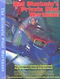 Rod Machados Private Pilot  Workbook