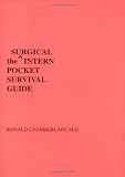 The Surgical Intern Pocket Survival Guide