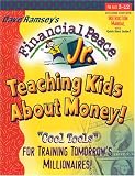 Financial Peace Jr.: Teaching Kids About Money! : \