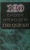 130 Evident Miracles in the Quran