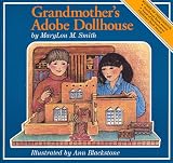 Grandmother S Adobe Dollhouse