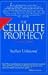   - The Cellulite Prophecy: An Adventure