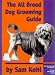 The All Breed Dog Grooming Guide by Sam Kohl