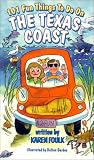 101 Fun Things to Do on the Texas Coast