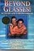 Beyond Glasses: The Consumer's Guide to Laser Vision Correction