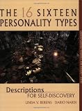 The 16 Personality Types, Descriptions for Self-Discovery