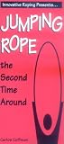 Jumping Rope the Second Time Around
