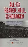 All for Heaven, Hell, or Hoboken: The World War I Diary and Letters of Clair M. Pfennig, Flash Ranger, Company D, 29 Engineers, A.E.F.