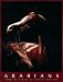 Arabian Horse Book : Arabians From the Camera of Johnny Johnston