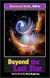 Beyond the Last Star: Stories from the Next Beginning