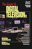 The Guide To Digital Television, second edition
