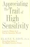 Appreciating The Trait Of High Sensitivity