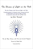 The Arcana of Light on the Path : The Star Wisdom of the Tarot and Light on the Path