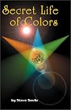 Secret Life of Colors