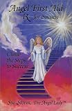 Angel First Aid: Rx for Success