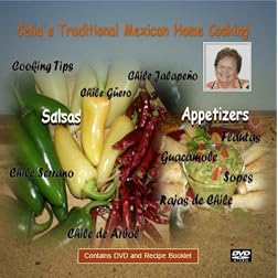 Celia's Traditional Mexican Home Cooking - Salsas and Appetizers (Recipe Booklet and Instructional DVD)