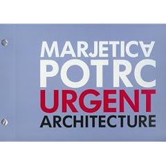 Urgent Architecture