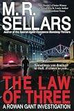 The Law of Three: A Rowan Gant Investigation
