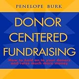 Donor-Centered Fundraising