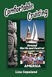 cover of Comfortable Cruising, Around North and Central America