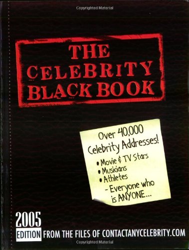 The Celebrity Black Book: Over 40,000 Celebrity Addresses (Celebrity Black Book)