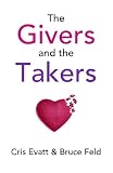 The Givers and The Takers