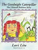 The Goodnight Caterpillar: Muscular Relaxation and Meditation Bedtime Story for Children, Improve Sleep, Manage Stress and Anxiety.(Indigo Dreams)