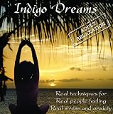 Indigo Dreams: Adult Relaxation-Guided Meditation/Relaxation Techniques decrease anxiety, stress, anger (Indigo Dreams)