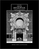 The Early Louis Sullivan Building Photographs By Jeffrey Plank
