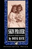 Skin Prayer