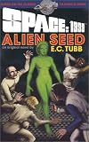 Space: 1999 Alien Seed