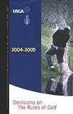 Decisions on the Rules of Golf, 2004-2005