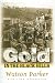 Gold in the Black Hills